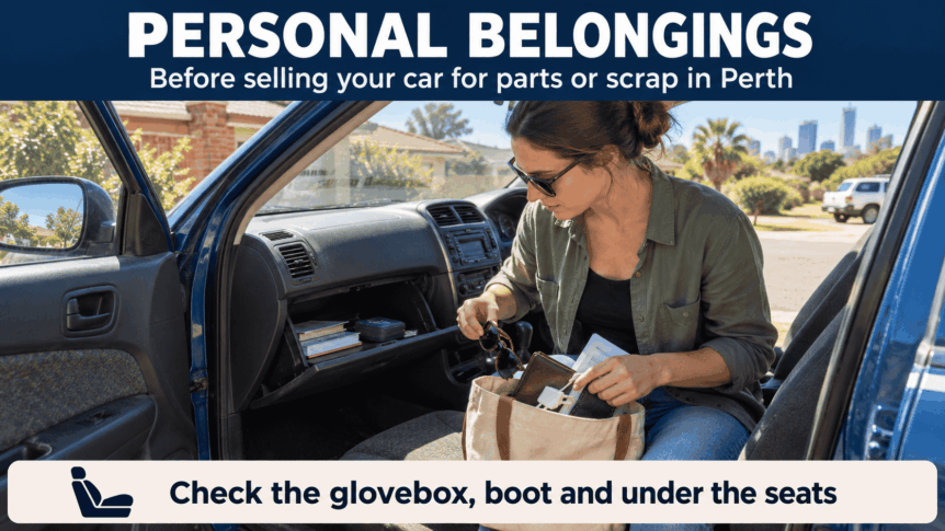 What to Remove From Your Car Before Selling It for Parts or Scrap in Perth